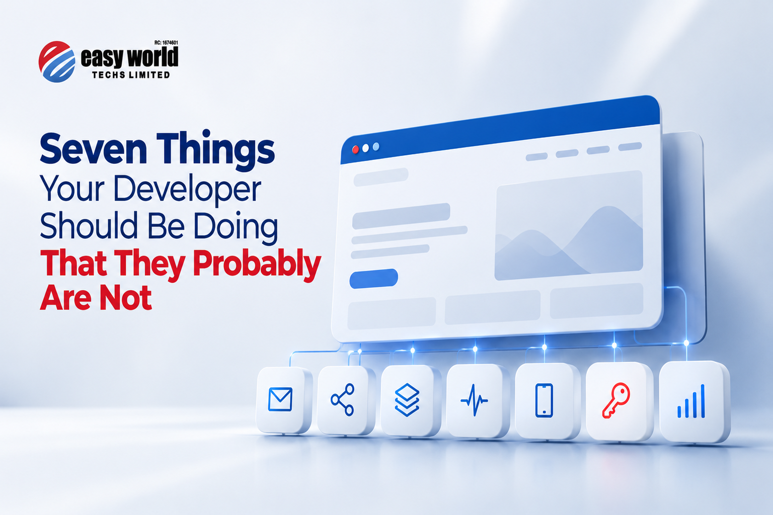 Seven Things Your Developer Should Be Doing That They Probably Are Not